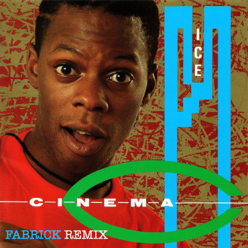 Ice MC - Cinema (Fabrick Remix) [2024]
