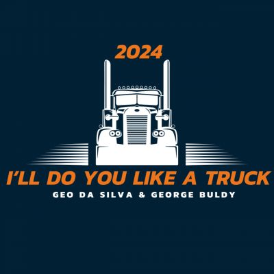 Geo Da Silva & George Buldy - I'll Do You Like A Truck (Wonderland Extended Mix) [2024]