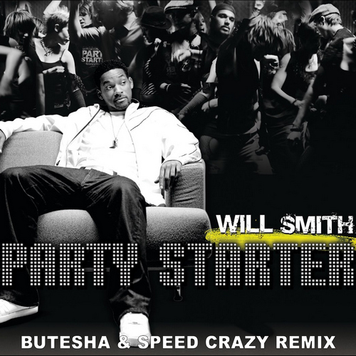 Will Smith - Party Starter (Butesha & Speed Crazy Remix) [2024]