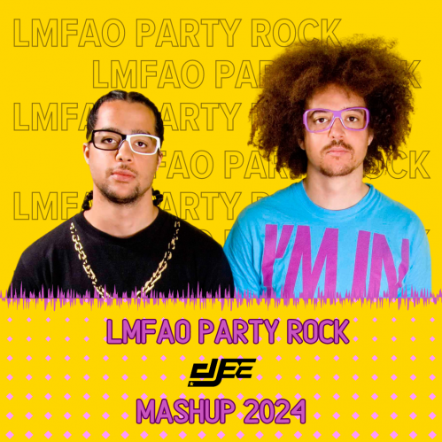 Lmfao - Party Rock (Dee Mashup) [2024]