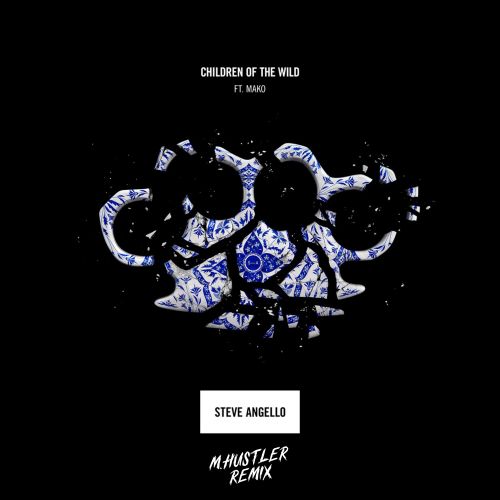 Steve Angello - Children Of The Wild (M.Hustler Remix) [2024]