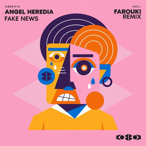 Angel Heredia - Fake News (Original Mix; Farouki Remix) [2024]