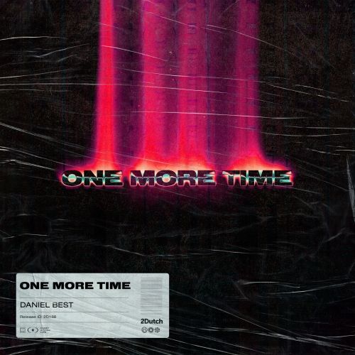 Daniel Best - One More Time (Extended Mix) [2Dutch Records].mp3