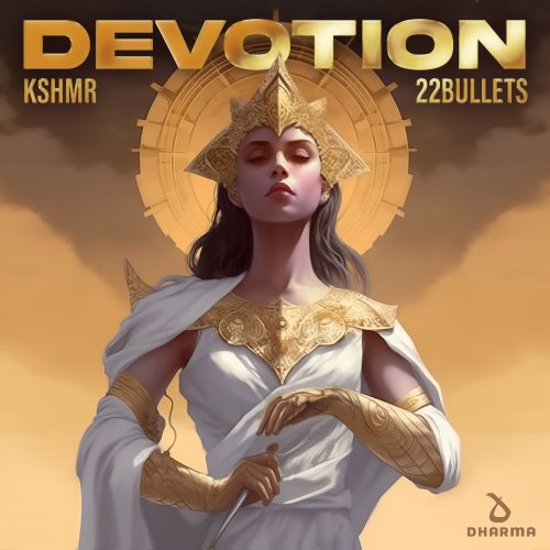 Kshmr & 22Bullets - Devotion [2024]
