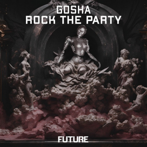 Gosha - Rock The Party (Extended Mix) [2024]
