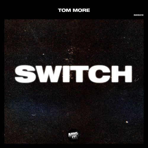 Tom More - Switch (Extended Mix) [2024]