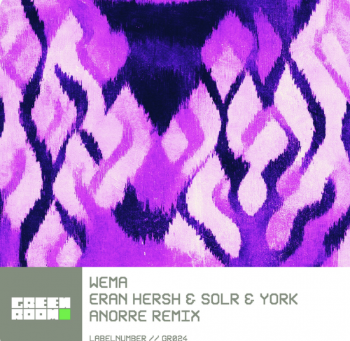 Eran Hersh & Solr & York - Wema (Anorre Extended Remix) [2024]