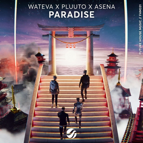 Wateva x Pluuto x Asena - Paradise (Extended Mix) [2024]