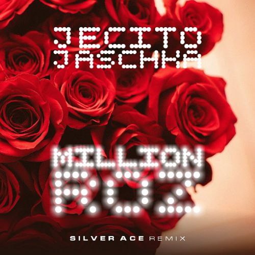 Jecito, Jaschka - Million Roz (Silver Ace Remix) [2024]