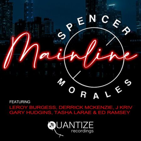 Spencer Morales  Mainline (DJ Spen Remix; John Morales M+M Main Club Mix; Instrumental; Dub) [2024]