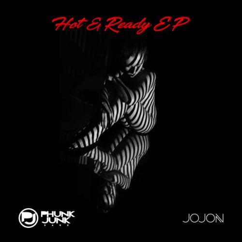 Jojon - Hot  Ready; Shifting; Turn it Up (Original Mix's) [2024]