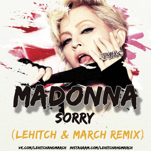 Madonna - Sorry (Lehitch & March Radio Edit) [2024]