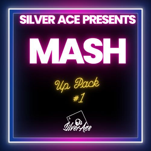 Silver Ace - Mash Up Pack #1 [2024]