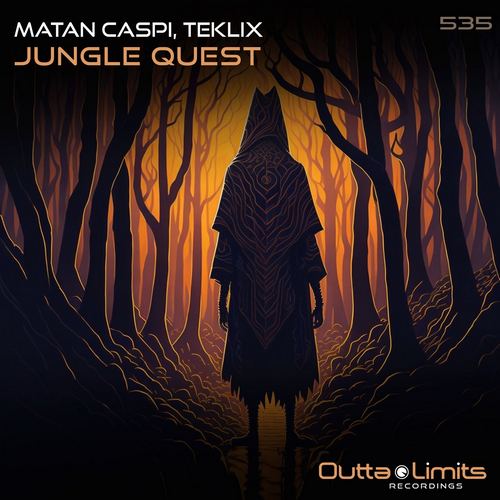 Matan Caspi & Teklix - Jungle Quest (Original Mix) [2024]