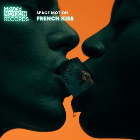 Space Motion - French Kiss (Original Mix; Radio Edit) [2024]
