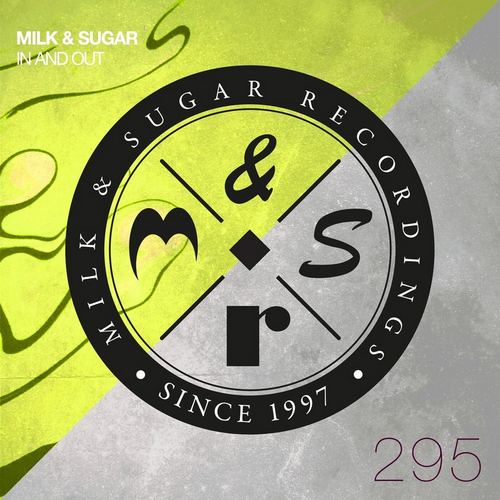 Milk & Sugar - In And Out (Extended Mix) [2024]