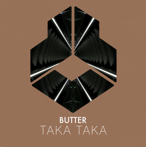 Butter - Taka Taka (Original Mix) [2024]