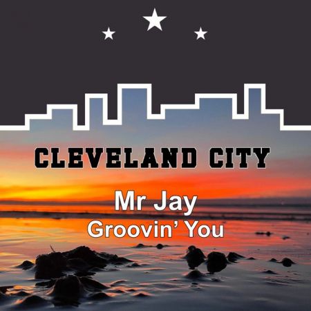 Mr Jay  Groovin You (Vocal Mix) [2024]