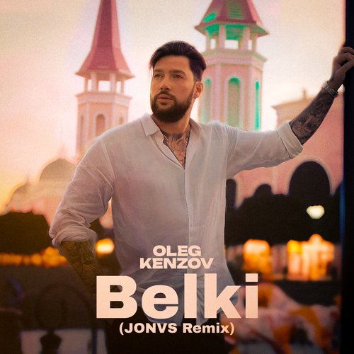 Oleg Kenzov - Belki (Jonvs Remix) [2024]