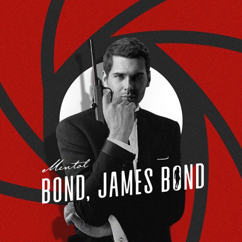 Mentol - Bond, James Bond [2024]