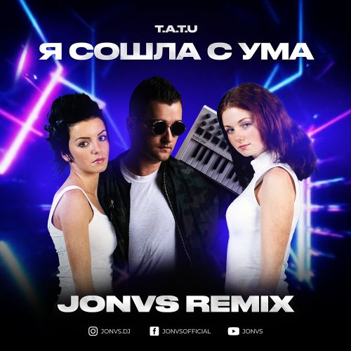 T.A.T.U.      (Jonvs Remix) [2024]