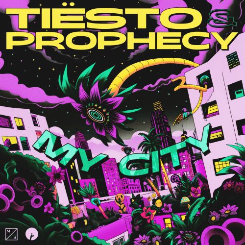 Tiësto, Prophecy - My City (Extended Mix) [2024]