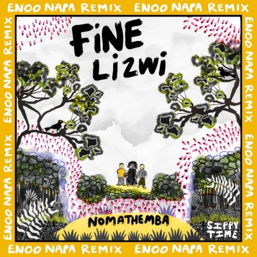 Fine & Lizwi - Nomathemba (Enoo Napa Remix) [2024]