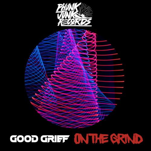 GOOD GRiEF - On The Grind (Original Mix).mp3