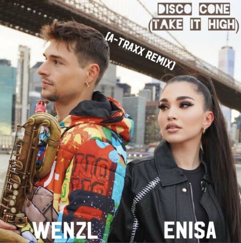 Enisa, Wenzl - Disco Cone (Take It High) (A-Traxx Remix) [2024]