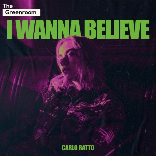 Carlo Ratto - I Wanna Believe (Extended Mix) [2024]
