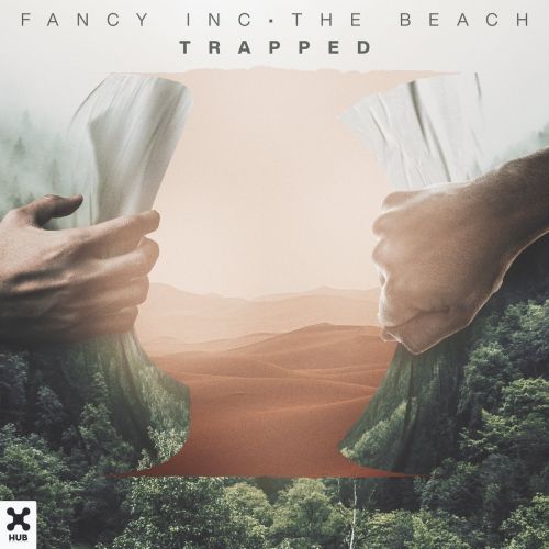 Fancy Inc, The Beach - Trapped (Drunky Daniels, Dyve; Zaro; Meca Extended Remix's)