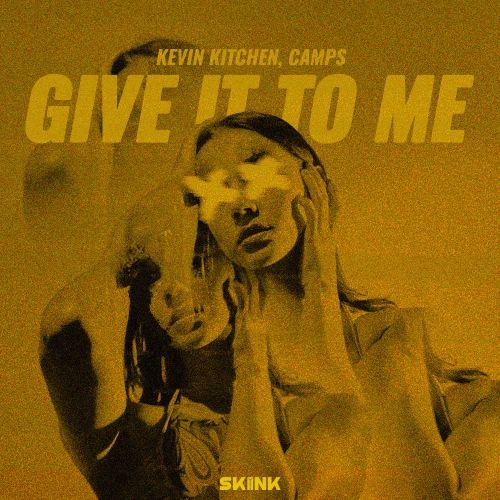 Kevin Kitchen & Camps - Give It To Me (Extended Mix) [2024]