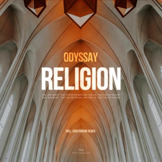 ODYSSAY - Religion (UNDERMOON Remix) [2024]