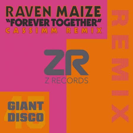 Raven Maize & Dave Lee ZR - Forever Together (Cassimm Remix) [2024]