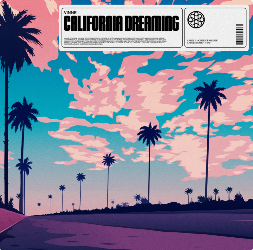 Vinne - California Dreaming (Extended Mix) [2024]
