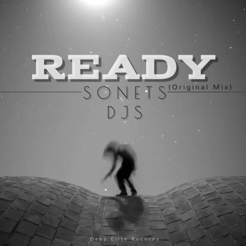 Sonets Djs - Ready [2024]