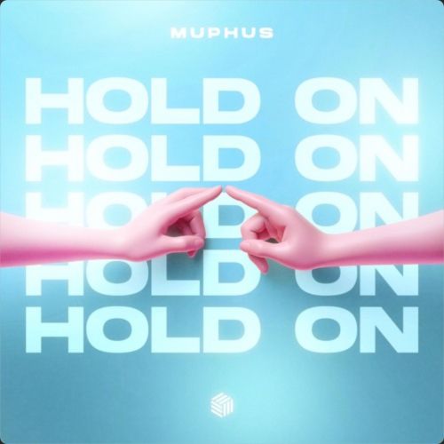 MUPHUS - Hold On (Extended Mix) [Future House Cloud].mp3