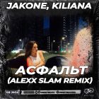 Jakone, Kiliana -  (Alexx Slam Remix) [2024]