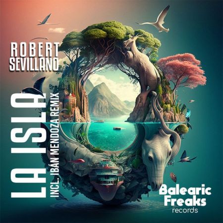 Robert Sevillano  La Isla (Original; Ibán Mendoza Remix) [2024]