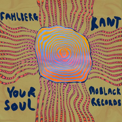 Fahlberg & Kant - Your Soul (Original Mix) [2024]