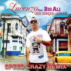 Lucenzo ft. Big Ali - Vem Dancar Kuduro (Speed Crazy Remix) [2024]