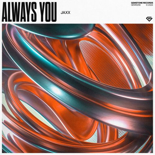 Jaxx - Always You (Extended Mix) [2024]