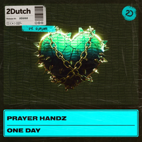 Prayer Handz - One Day (Extended Mix) [2024]