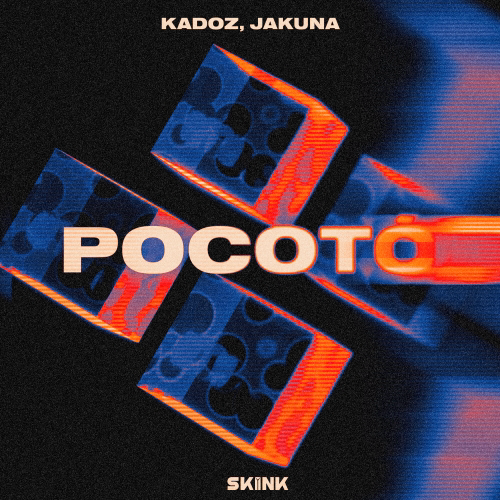 Kadoz & JaKuna - Pocotó (Extended Mix) [2024]