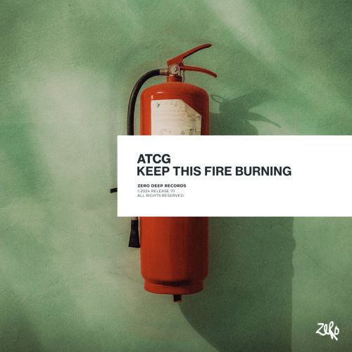 Atcg - Keep This Fire Burning (Extended Mix) [2024]
