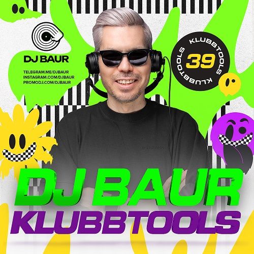 DJ Baur - Klubbtools 39 [2024]