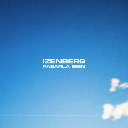 Izenberg  Pasarla Bien (Edit Mix).mp3