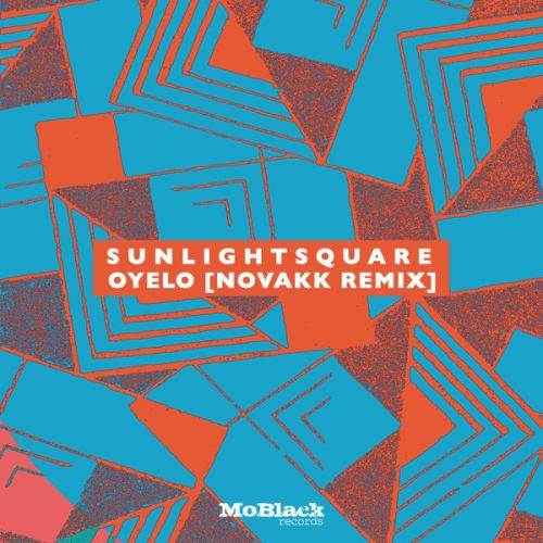 Sunlightsquare - Oyelo (Novakk Remix).mp3