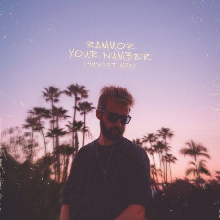 Rammor - Your Number (Extended Sunset Mix) [2024]