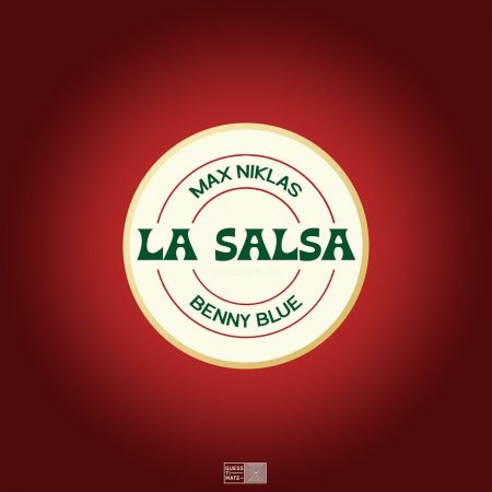 Max Niklas, Benny Blue - La Salsa (Extended Mix) [2024]